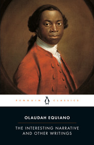 The Interesting Narrative and Other Writings (Revised Edition) by Olaudah Equiano, Vincent Carretta, Vincent Carretta, Vincent Carretta, 9780142437162