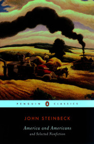 America and Americans and Selected Nonfiction by John Steinbeck, Jackson J. Benson, Susan Shillinglaw, 9780142437414
