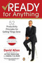 Ready for Anything (52 Productivity Principles for Getting Things Done) by David Allen, 9780143034544
