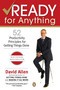 Ready for Anything (52 Productivity Principles for Getting Things Done) by David Allen, 9780143034544
