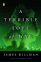 A Terrible Love of War by James Hillman, 9780143034926