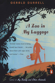 A Zoo in My Luggage by Gerald Durrell, 9780143035244