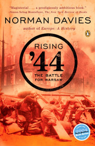 Rising '44 (The Battle for Warsaw) by Norman Davies, 9780143035404