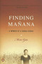 Finding Manana (A Memoir of a Cuban Exodus) by Mirta Ojito, 9780143036609