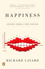 Happiness (Lessons from a New Science) by Richard Layard, 9780143037019
