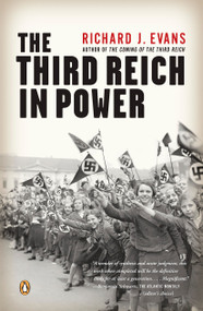 The Third Reich in Power by Richard J. Evans, 9780143037903