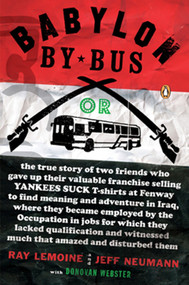 Babylon by Bus by Ray LeMoine, Jeff Neumann, Donovan Webster, 9780143038160