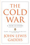 The Cold War (A New History) by John Lewis Gaddis, 9780143038276