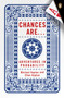 Chances Are . . . (Adventures in Probability) by Michael Kaplan, Ellen Kaplan, 9780143038344