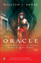 The Oracle (Ancient Delphi and the Science Behind Its Lost Secrets) by William J. Broad, 9780143038597