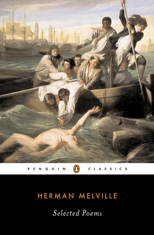 Selected Poems of Herman Melville by Herman Melville, Robert Faggen, 9780143039037