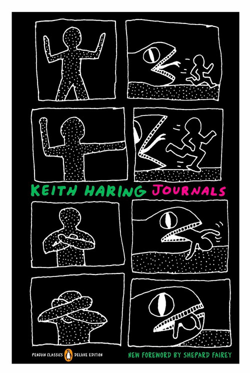 Keith Haring Journals ((Penguin Classics Deluxe Edition)) by Keith Haring, Shepard Fairey, Robert Farris Thompson, 9780143105978
