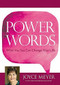 Power Words (What You Say Can Change Your Life) by Joyce Meyer, 9781455587889