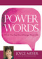 Power Words (What You Say Can Change Your Life) by Joyce Meyer, 9781455587889