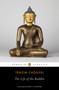 The Life of the Buddha by Tenzin Chogyel, Kurtis R. Schaeffer, Kurtis R. Schaeffer, Kurtis R. Schaeffer, 9780143107200