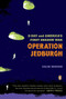 Operation Jedburgh (D-Day and America's First Shadow War) by Colin Beavan, 9780143112020