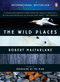 The Wild Places by Robert Macfarlane, 9780143113935