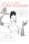Ethel Merman (A Life) by Brian Kellow, 9780143114208