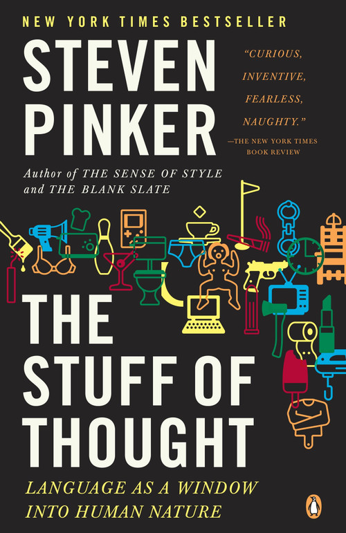 The Stuff of Thought (Language as a Window into Human Nature) by Steven Pinker, 9780143114246