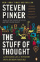 The Stuff of Thought (Language as a Window into Human Nature) by Steven Pinker, 9780143114246
