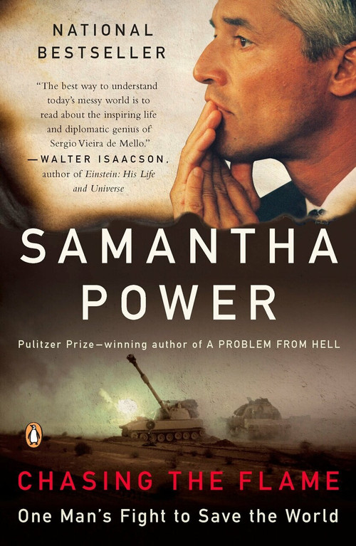 Chasing the Flame (One Man's Fight to Save the World) by Samantha Power, 9780143114857