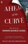 Ahead of the Curve (Two Years at Harvard Business School) by Philip Delves Broughton, 9780143115434
