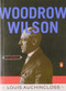Woodrow Wilson (A Life) by Louis Auchincloss, 9780143116400