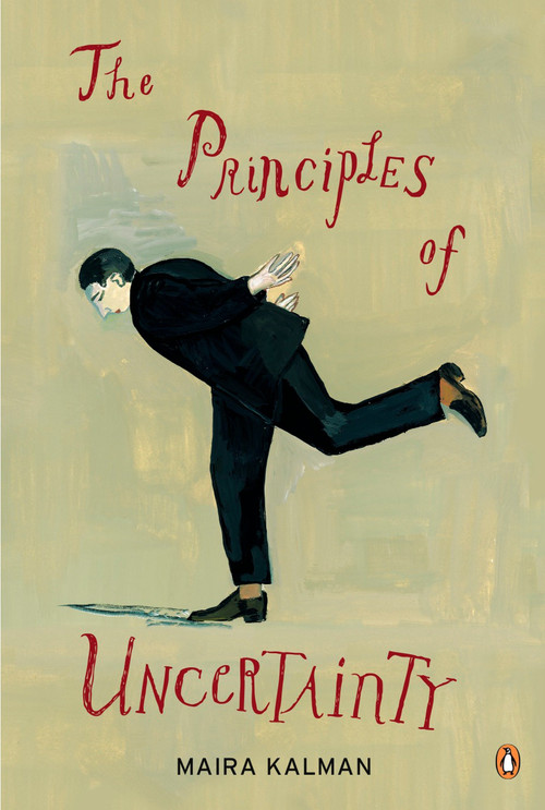 The Principles of Uncertainty by Maira Kalman, 9780143116462