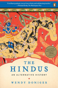 The Hindus (An Alternative History) by Wendy Doniger, 9780143116691