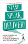Stand, Speak, Deliver! by Vaughan Evans, 9781472135803