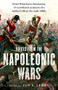 Voices From the Napoleonic Wars by Jon E. Lewis, 9781472136152