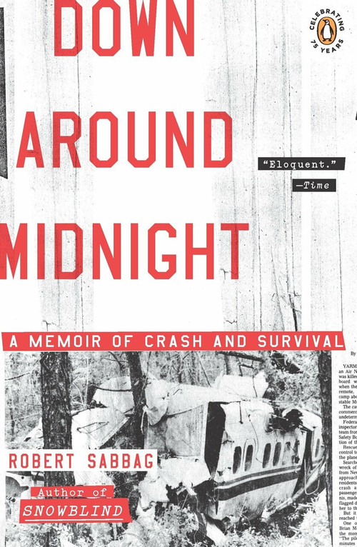 Down Around Midnight (A Memoir of Crash and Survival) by Robert Sabbag, 9780143117605
