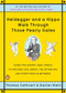 Heidegger and a Hippo Walk Through Those Pearly Gates (Using Philosophy (and Jokes!) to Explore Life, Death, the Afterlife, and Everything in Between) by Thomas Cathcart, Daniel Klein, 9780143118251