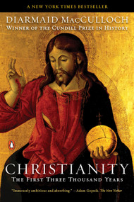 Christianity (The First Three Thousand Years) by Diarmaid MacCulloch, 9780143118695