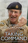 Taking Command by General Sir David Richards, 9781472220875