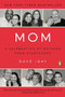 Mom (A Celebration of Mothers from StoryCorps) by Dave Isay, Dave Isay, 9780143118800