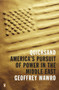 Quicksand (America's Pursuit of Power in the Middle East) by Geoffrey Wawro, 9780143118831