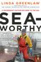 Seaworthy (A Swordboat Captain Returns to the Sea) by Linda Greenlaw, 9780143119562