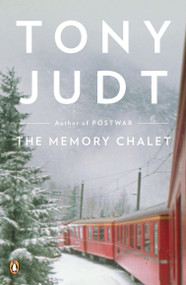 The Memory Chalet by Tony Judt, 9780143119975