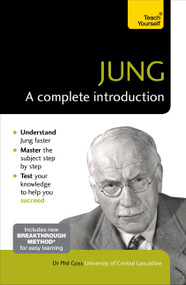 Jung: A Complete Introduction by Phil Goss, 9781473601765