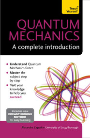 Quantum Mechanics (A Complete Introduction) by Alexandre Zagoskin, 9781473602410