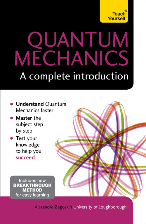 Quantum Mechanics (A Complete Introduction) by Alexandre Zagoskin, 9781473602410