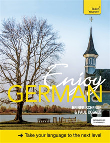 Enjoy German by Heiner Schenke, Paul Coggle, 9781473602977