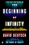 The Beginning of Infinity (Explanations That Transform the World) by David Deutsch, 9780143121350