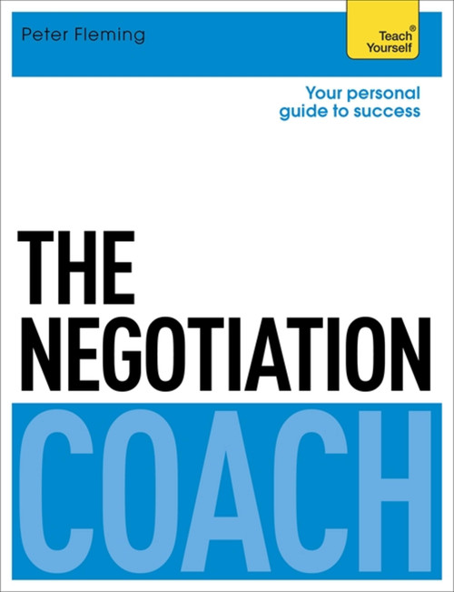 The Negotiation Coach by Peter Fleming, 9781473605350