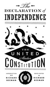 The Declaration of Independence and the United States Constitution by Richard Beeman, Richard Beeman, 9780143121961