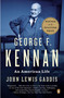 George F. Kennan (An American Life (Pulitzer Prize Winner)) by John Lewis Gaddis, 9780143122159