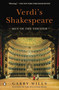 Verdi's Shakespeare (Men of the Theater) by Garry Wills, 9780143122227