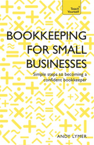 Successful Bookkeeping for Small Businesses by Andy Lymer, Nick Rowbottom, 9781473609143