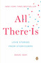 All There Is (Love Stories from StoryCorps) by Dave Isay, Dave Isay, 9780143123026